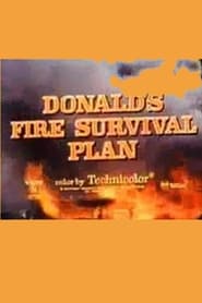 Donald’s Fire Survival Plan