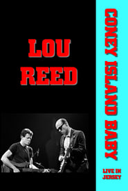 Lou Reed – Coney Island Baby Live in Jersey