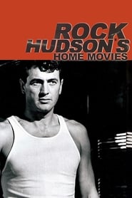 Rock Hudson’s Home Movies