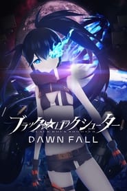 Black Rock Shooter: Dawn Fall