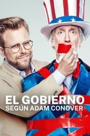 El Gobierno según Adam Conover